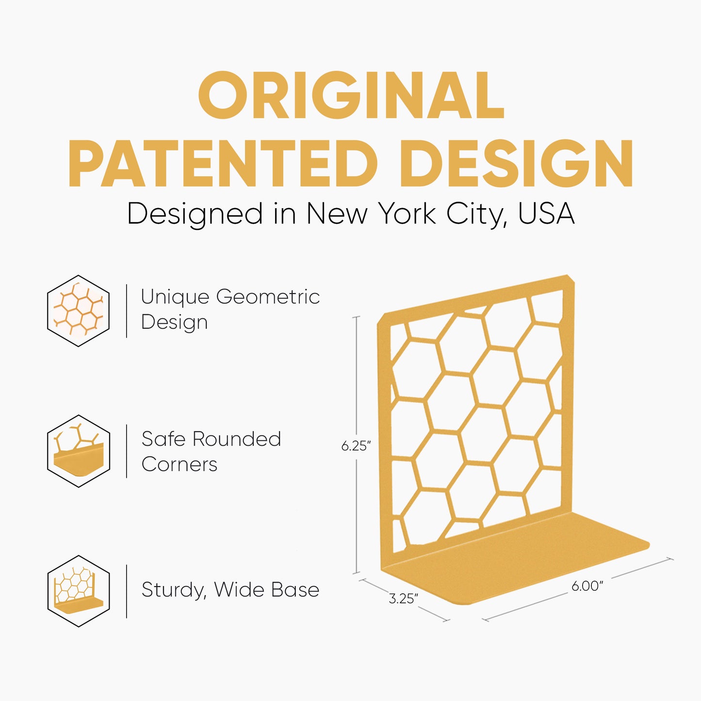 Original patented honeycomb bookend design – stylish and sturdy